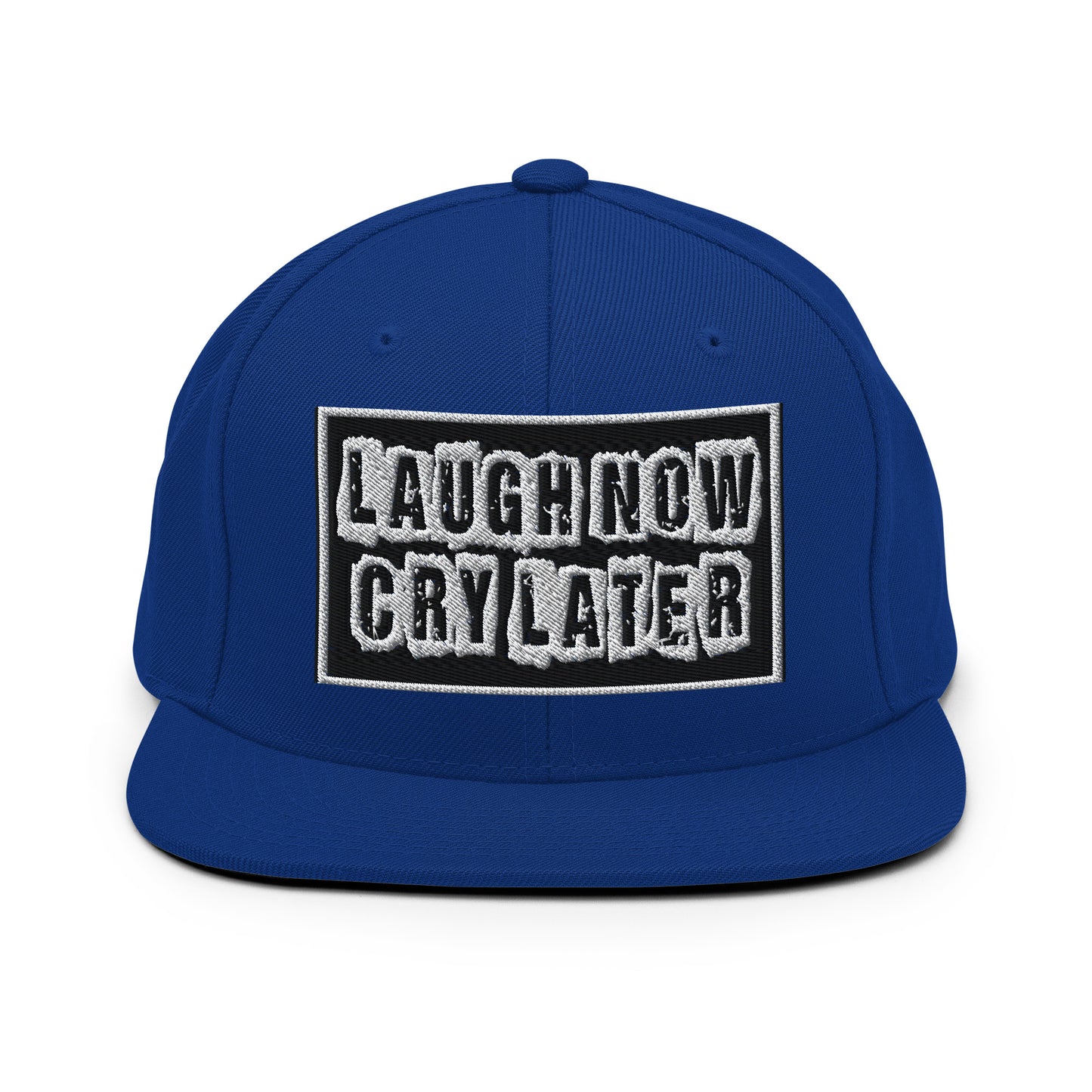 LAUGH NOW CRY LATER SNAPBACK HATS!! 😎😂